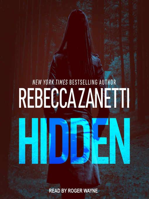 Title details for Hidden by Rebecca Zanetti - Wait list